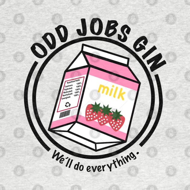 Strawberry Milk Odd Jobs Gin by manalodesign